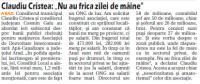 Claudiu Cristea: „Nu au frica zilei de mâine”